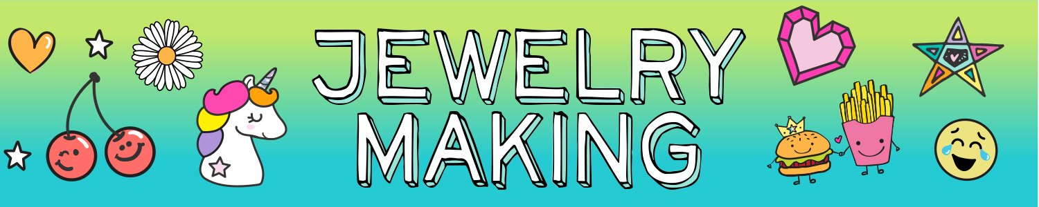 Jewelry Making — Just My Style banner